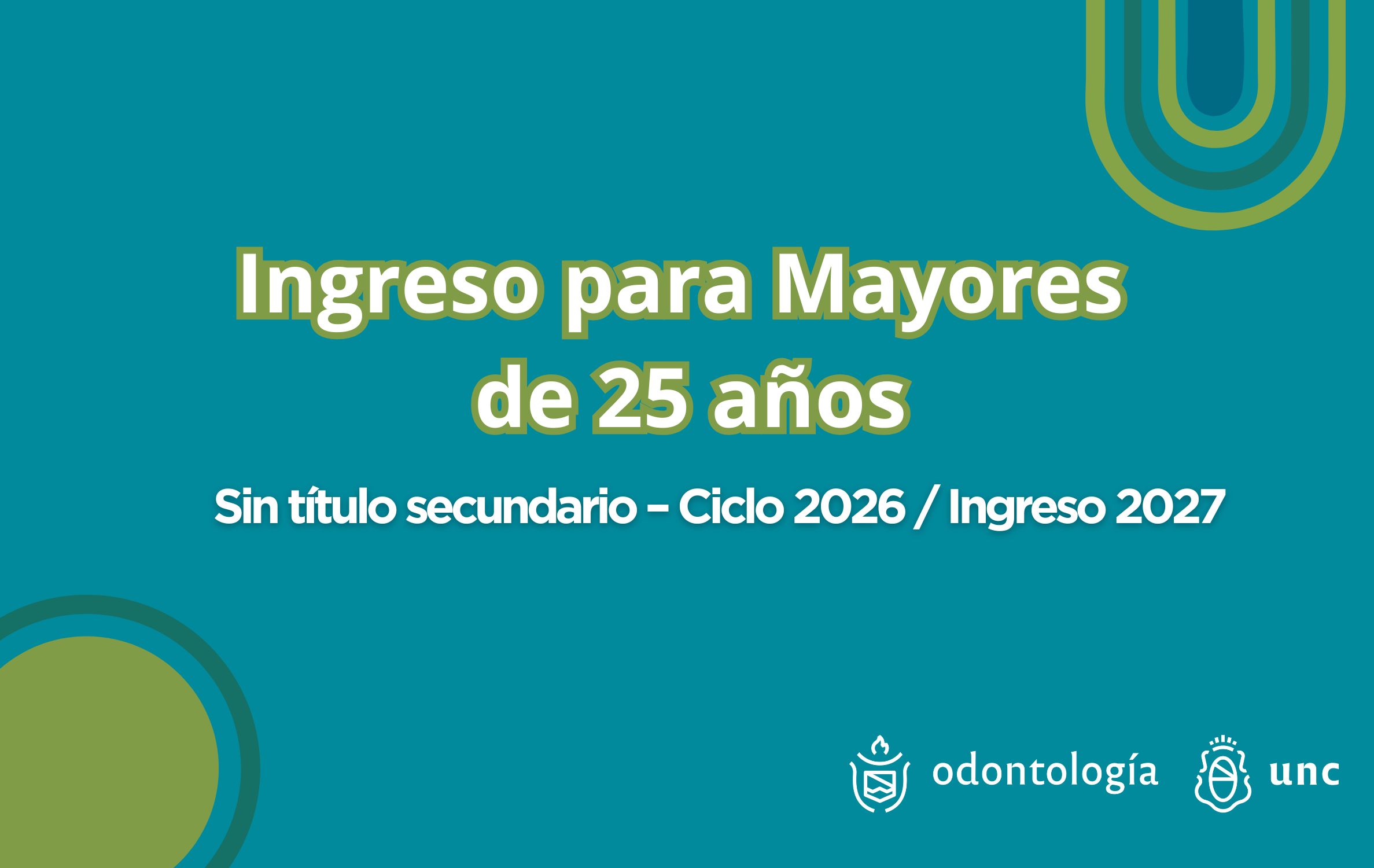 Ingreso para Mayores de 25 años sin título secundario – Ciclo 2026 / Ingreso 2027
