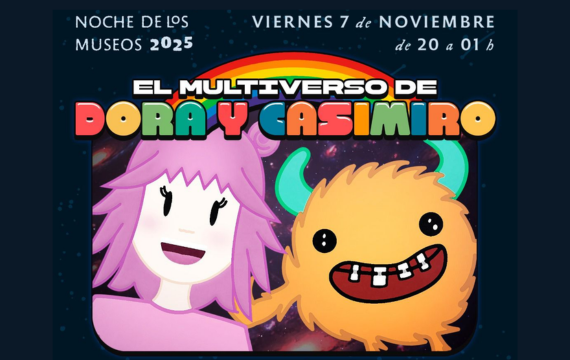 Noche de los museos 2025: “El multiverso de Dora y Casimiro”