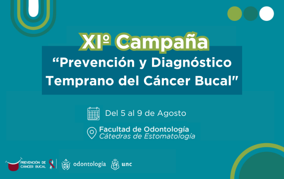 Se viene la  XIº Campaña de Prevención y Diagnóstico Temprano del Cáncer Bucal.